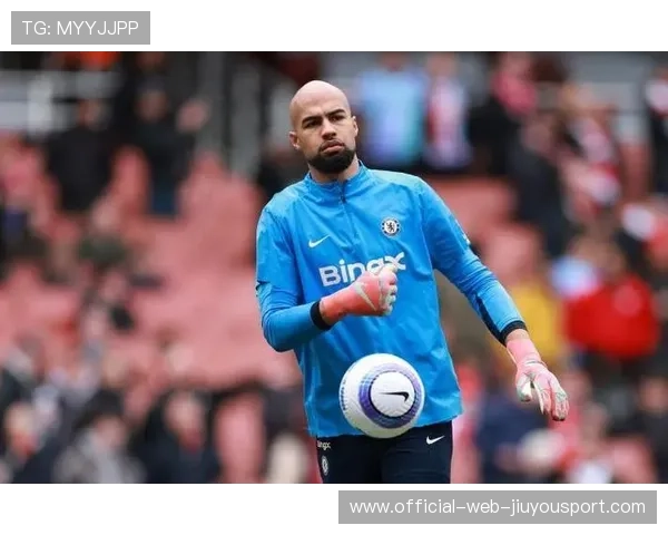 切尔西守门员关键扑救力保零封，切尔西 守门员